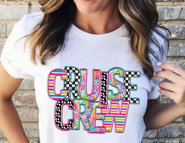 Faux Embroidery Cruise Crew