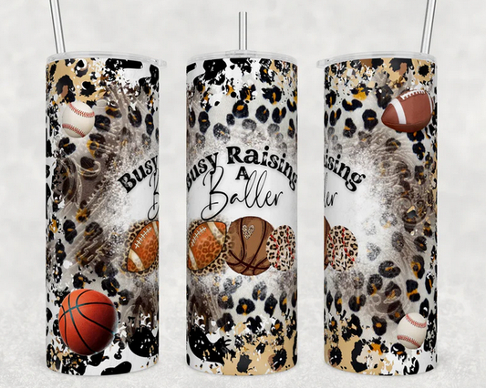 Busy Raising Ballers 20 oz Tumbler