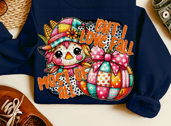 But i Love Fall Most of All Scarecrow