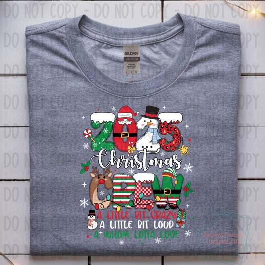 Christmas Family Crew 2025 A Little Bit Crazy