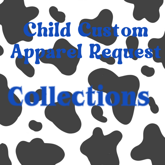 Child Custom Apparel Request