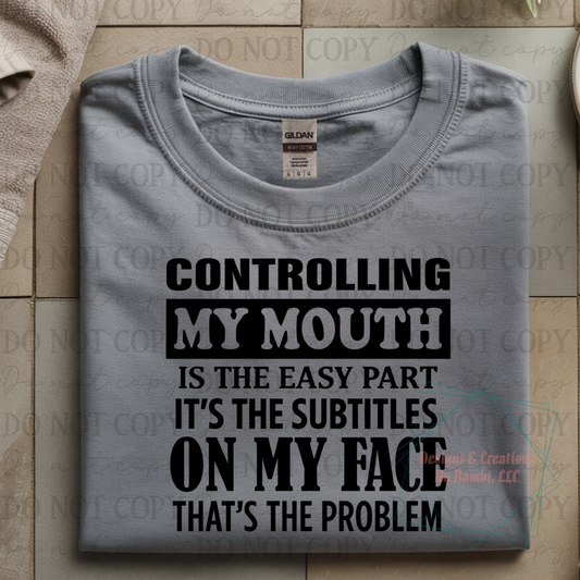 Controlling My Mouth Black Font