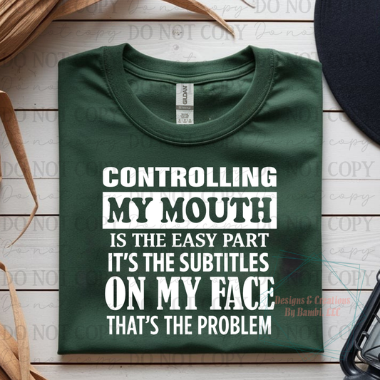 Controlling My Mouth White Font