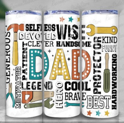Dad- Legend-Hero-Brave Sublimation Tumbler