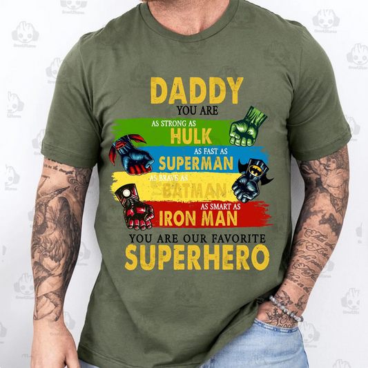 Daddy You Are Superhero