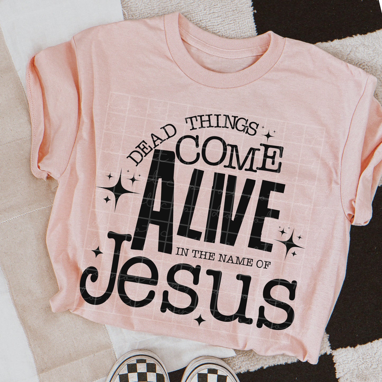 Dead Things Come Alive