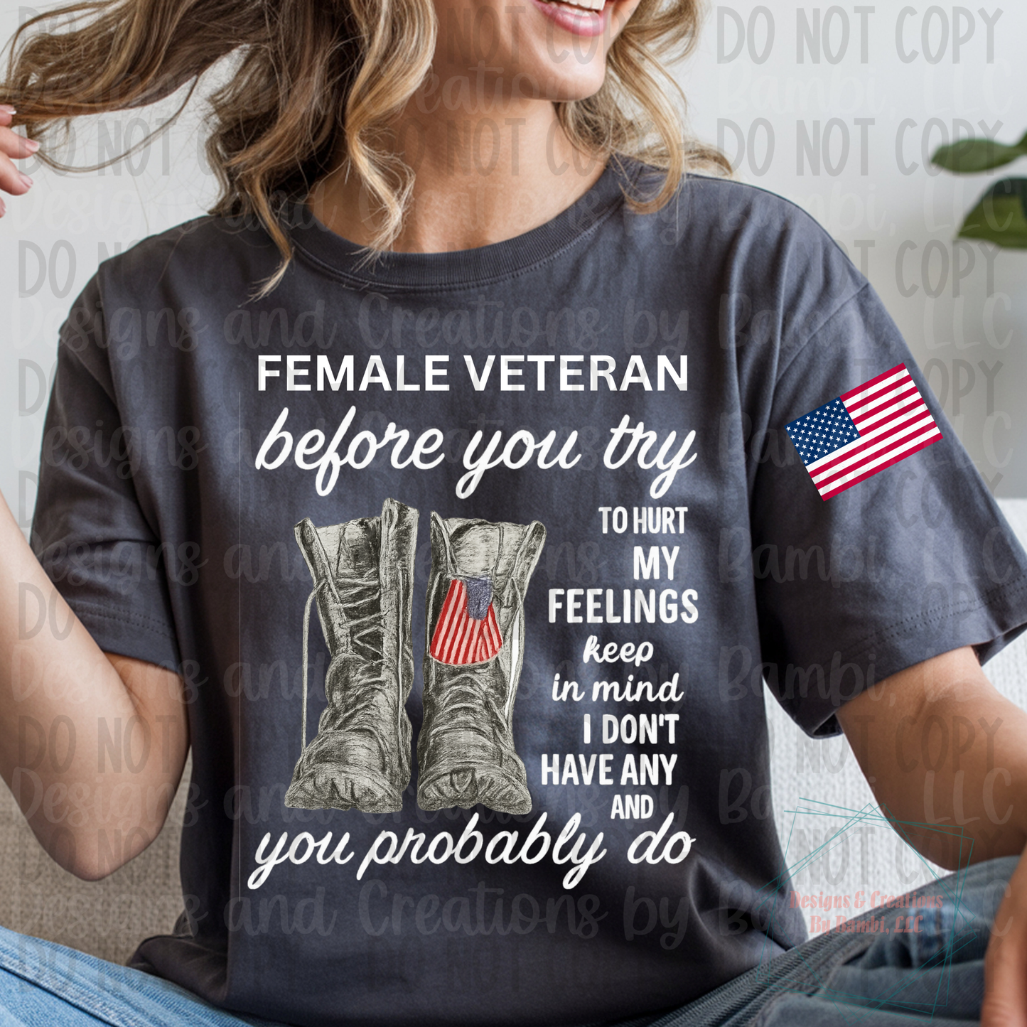 Female Veteran Before You Try White Font with Sleeve Flag