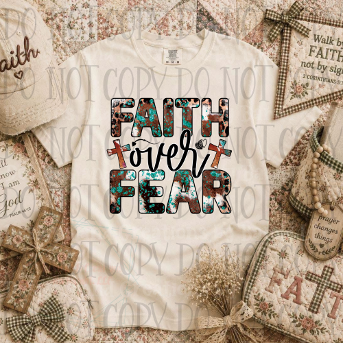 Faith Over Fear Western Style