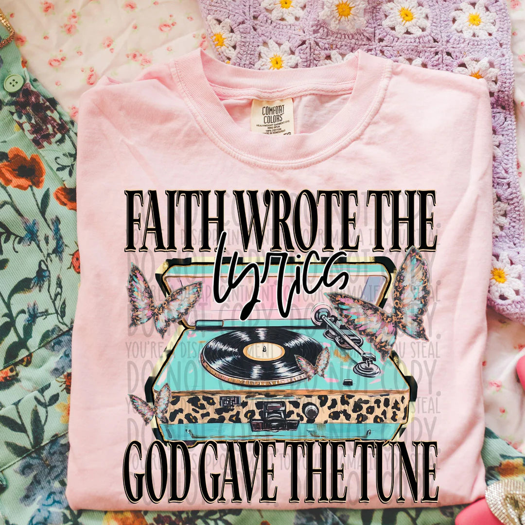 Faith Wrote The Lyrics