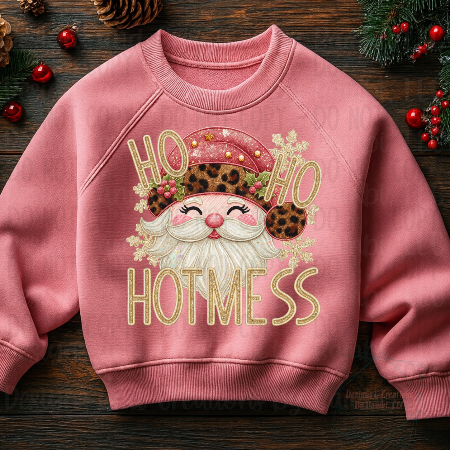 Faux Embroidery Felt Pink Ho Ho Hot Mess Santa