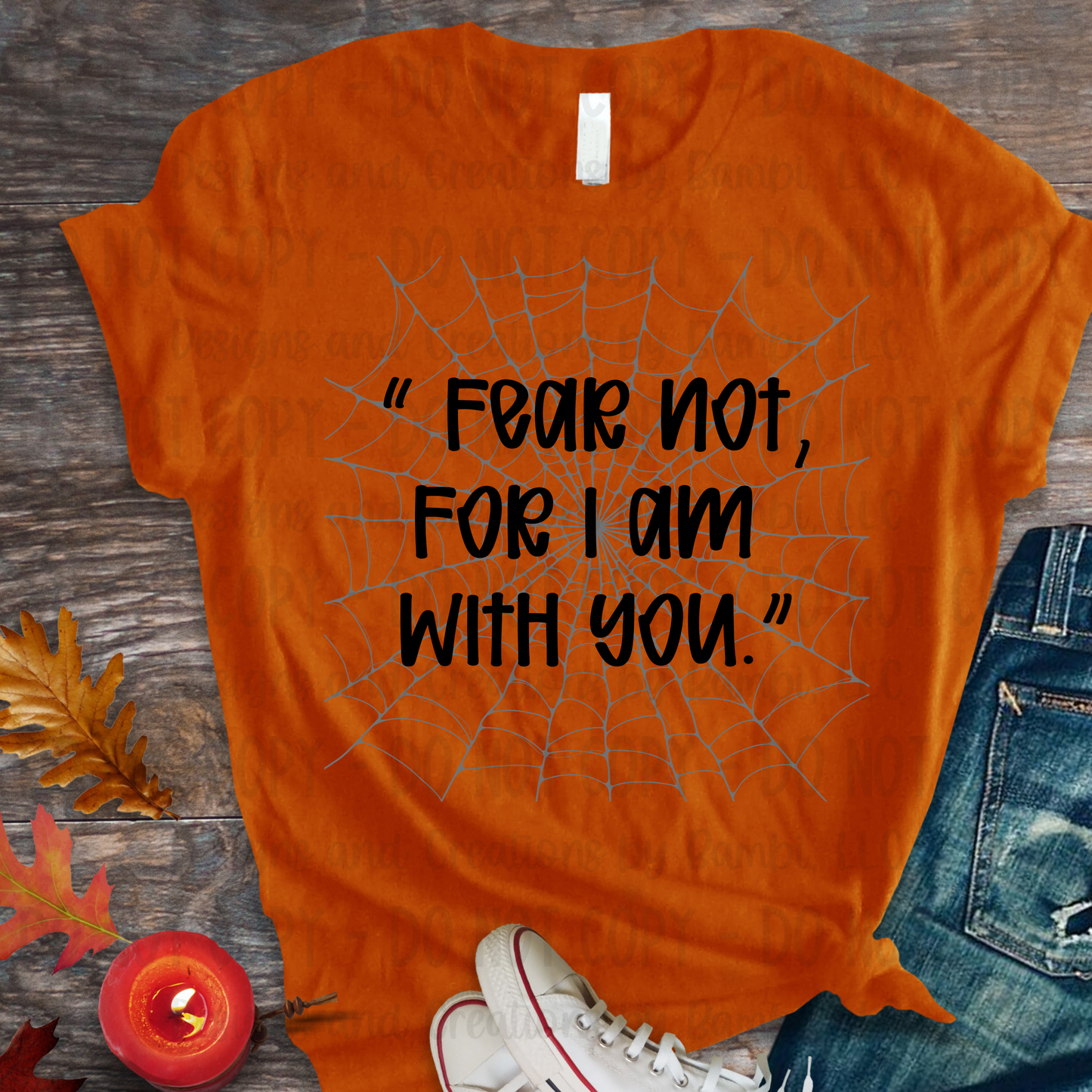 Fear Not For I Am With You Black Font