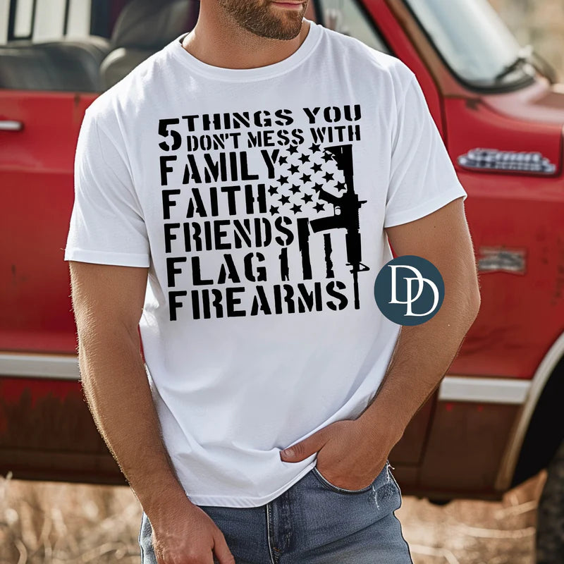 Five Things You Don't Mess With (Black Ink)