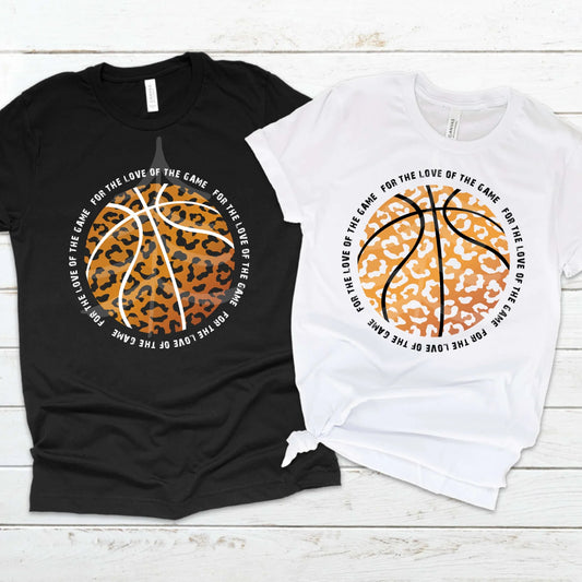 For the Love of the Game- Basketball