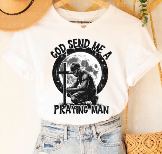 God Send Me A Praying Man