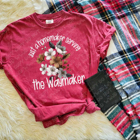 Homemaker Serving The Waymaker White Font Version 2