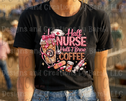Faux Embroidery Half Nurse Half 7 Brew Coffee