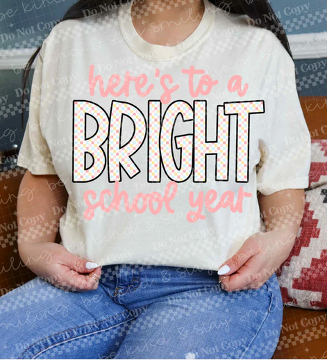 Here's To Bright School Year