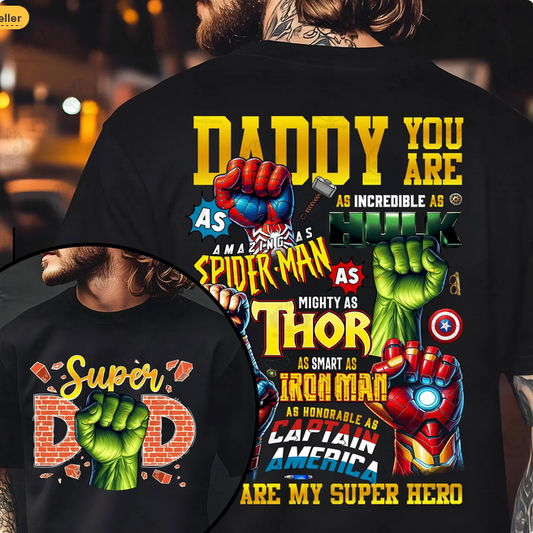 Daddy You Are Super Heroes Collection (Front/Back)