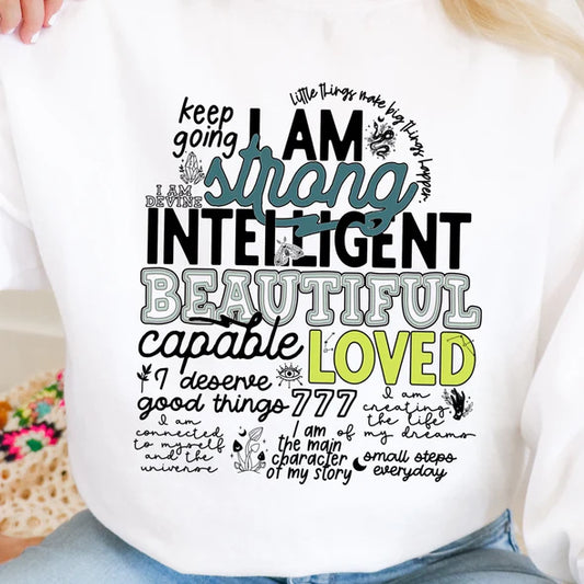 I AM Strong Intelligent Beautiful