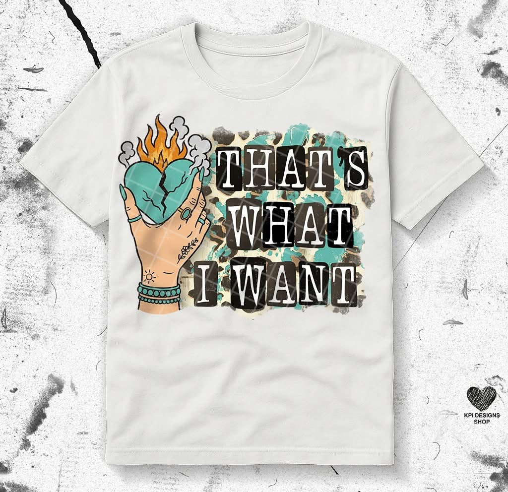 That's What I Want