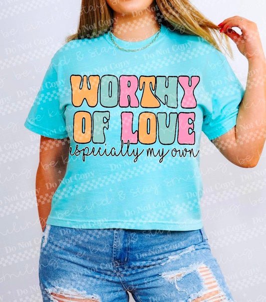 Worthy Of Love