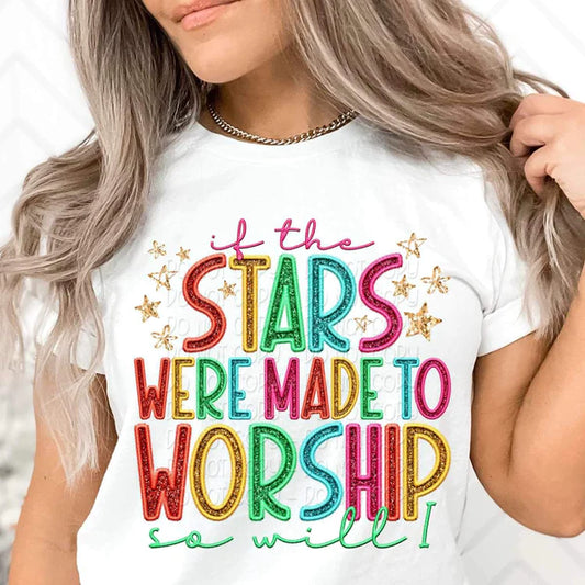 If The Stars Were Made To Worship