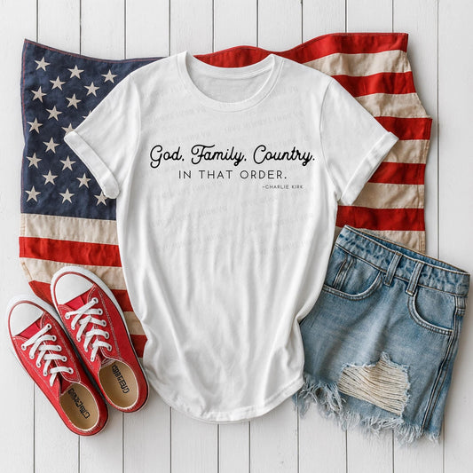 God- Family- Country In That Order