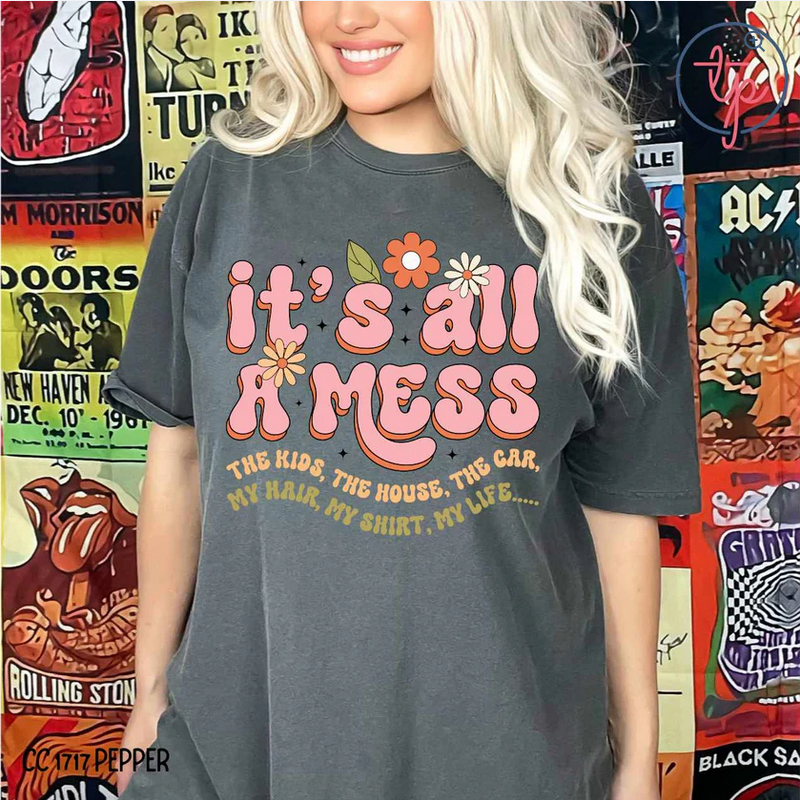 It's All A Mess Retro