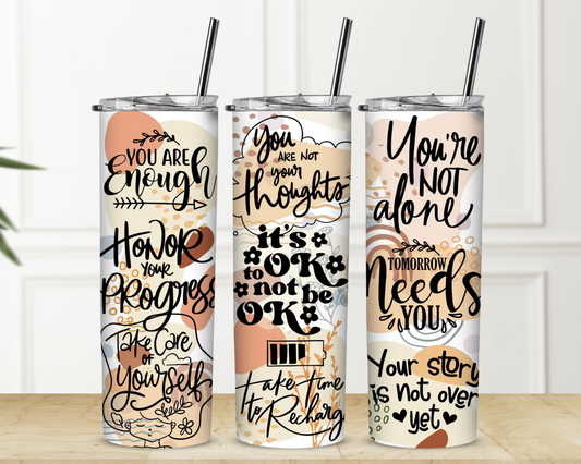 It's Ok To Not Be Okay Sublimation Tumbler
