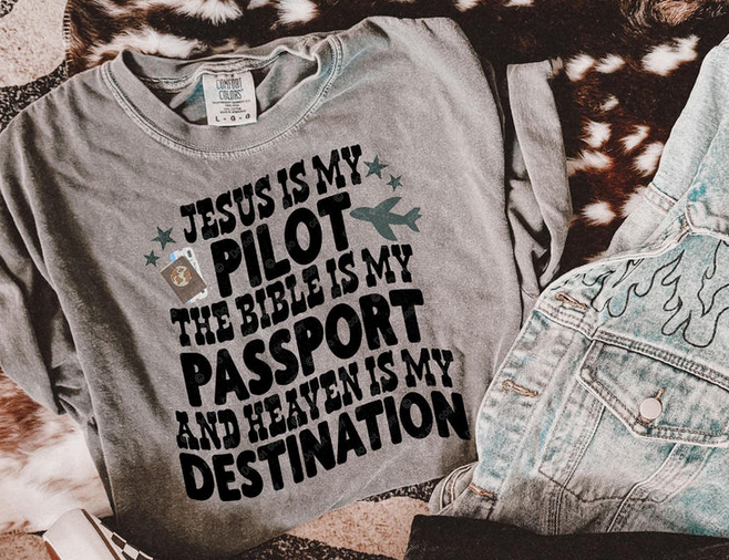 Jesus is My Pilot- The Bible is My Passport