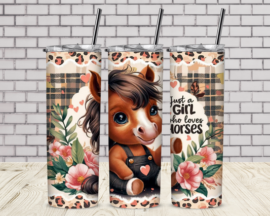 Just A Girl Who Loves Horses Sublimation Tumbler