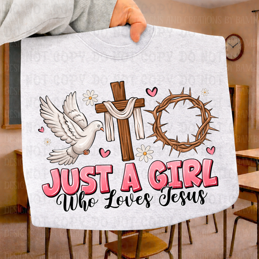 Just A Girl Who Loves Jesus