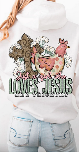 Just A Girl Who Loves Jesus And Chickens