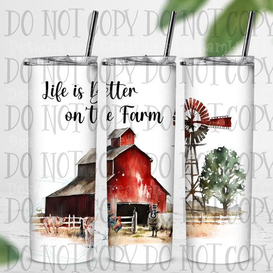 Life is Better On The Farm 20 oz Sublimation Tumbler