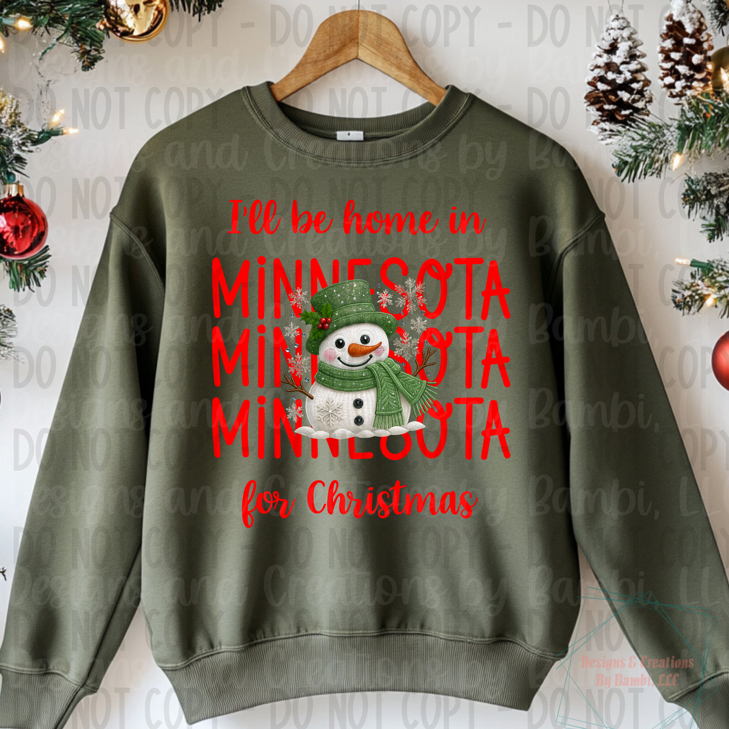 I'll Be Home In States Sage Green Snowman with Red Font Collection