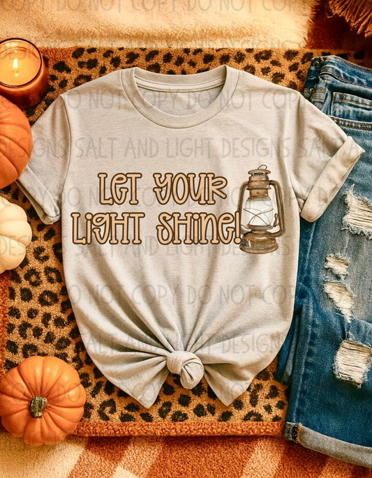 Let Your Light Shine White Font