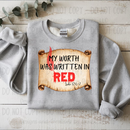 My Worth Was Written In Red