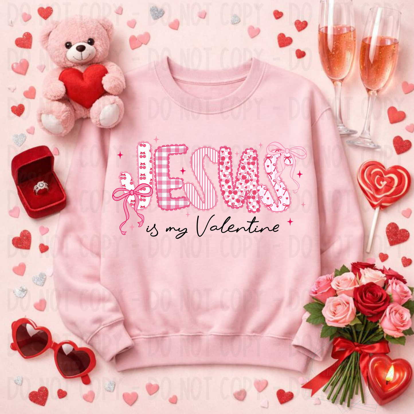 Pink Jesus is My Valentine