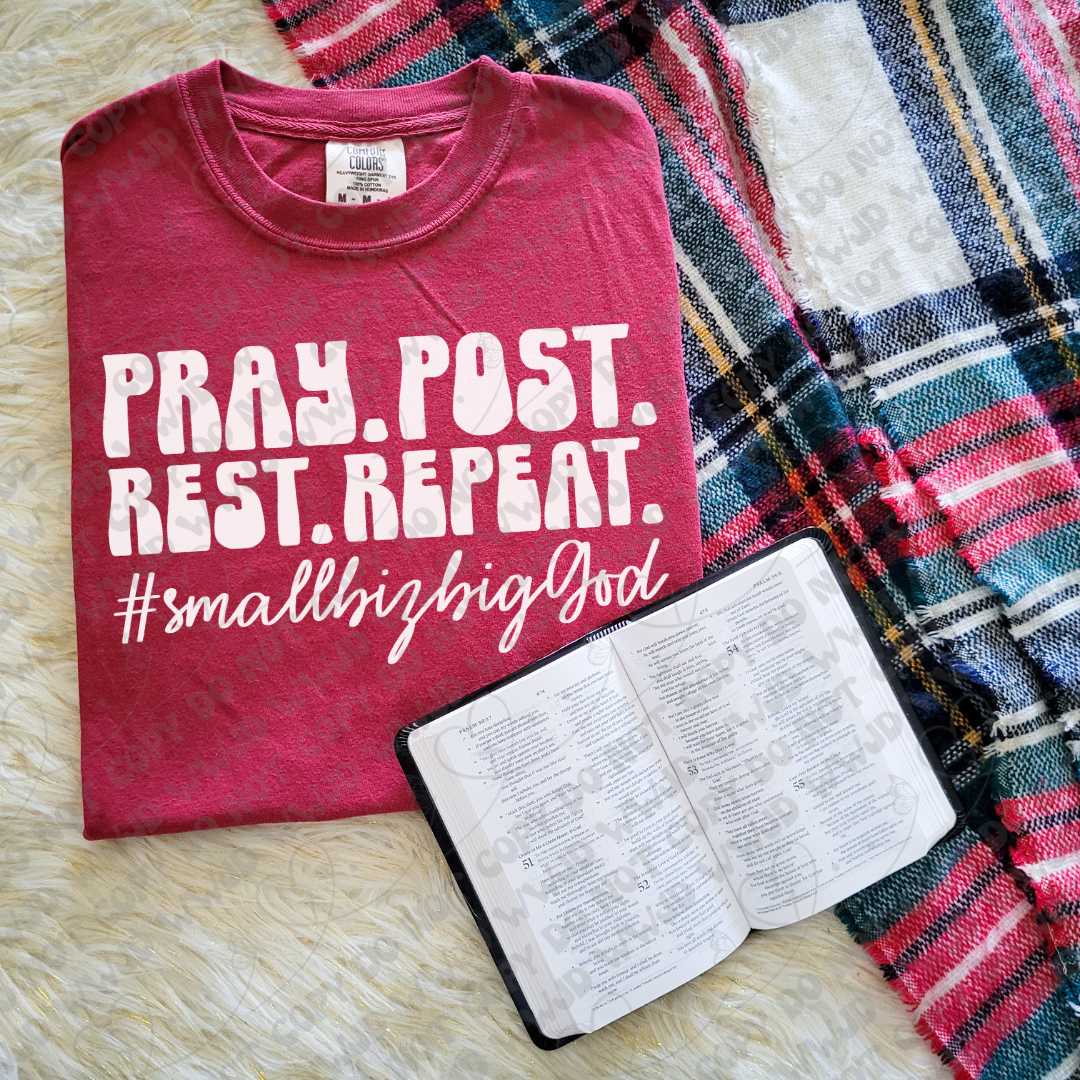 Pray Post Rest Repeat White Font