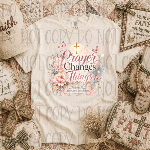 Prayer Changes Things