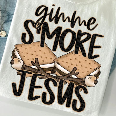 Gimme S'more Jesus