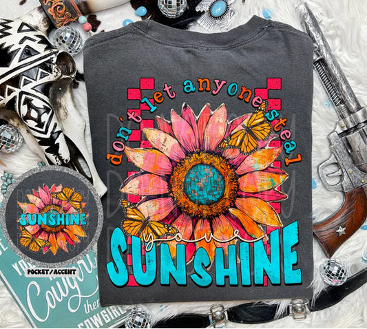 Don't Let Anyone Still Your Sunshine (Pocket/Back)