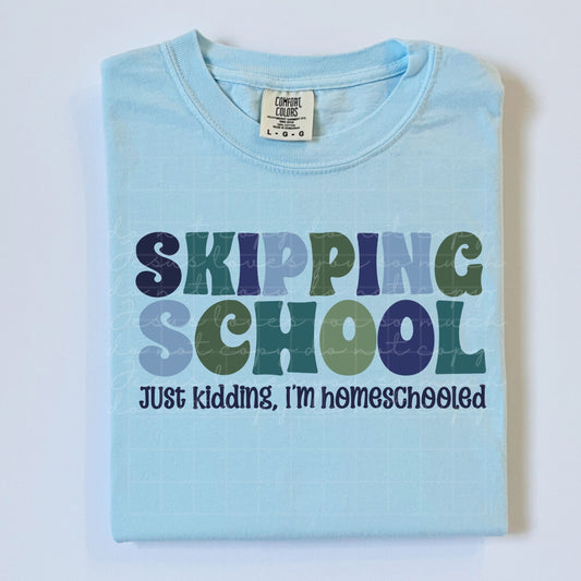 Skipping School- JK- Homeschooled Blue