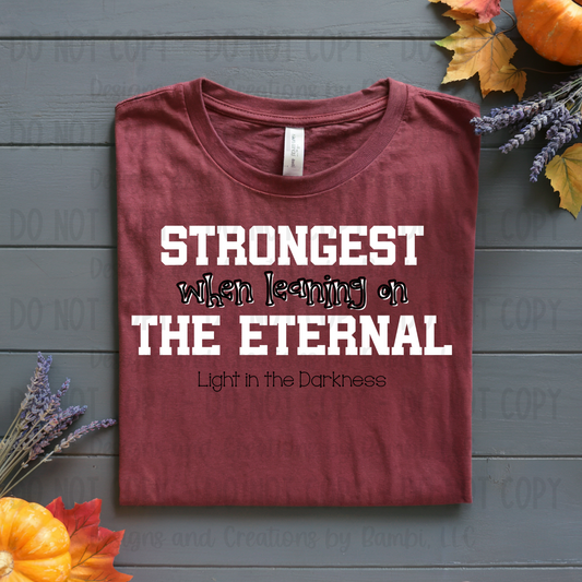 Strongest When Leaning White Font