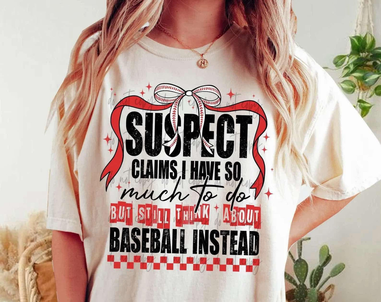 Suspect Claims I Have So Much To Do But Still Think About Baseball Instead