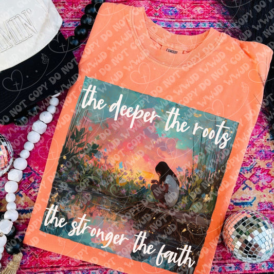 The Deeper The Roots