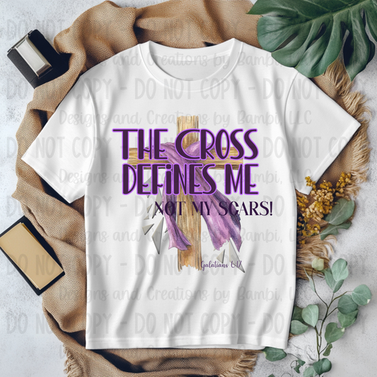 The Cross Defines Me Not My Scars