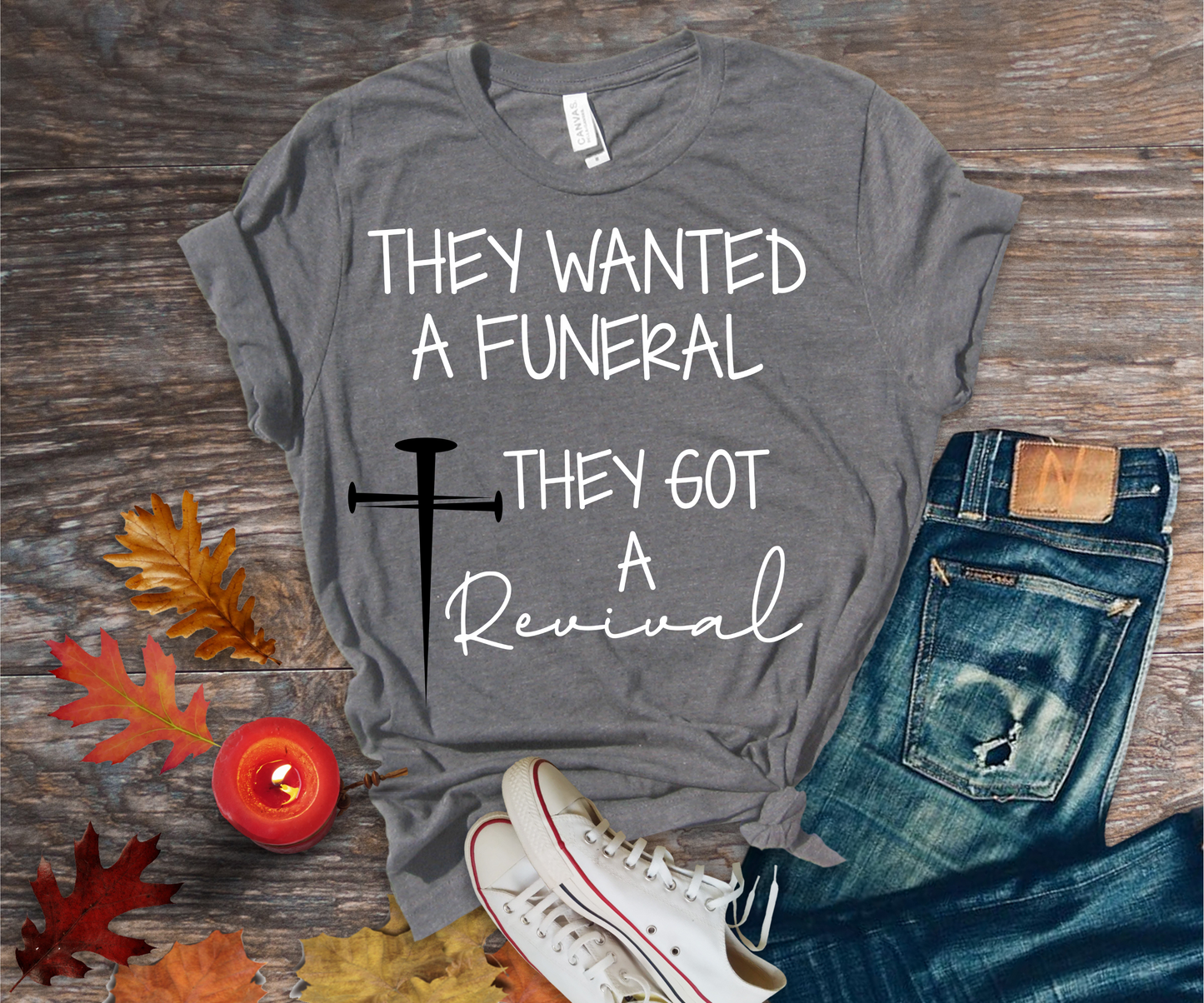 They Wanted A Funeral White Font