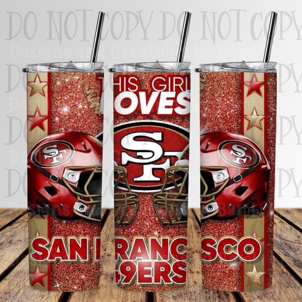 20oz Sublimation This Girl Loves 49ers Tumbler