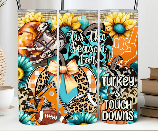 Tis the Season for Football and Turkey 20 oz Tumbler